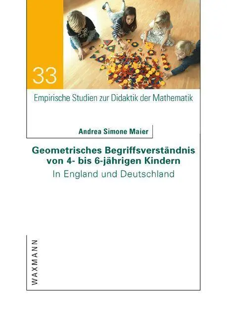 Geometrisches Begriffsverständnis von 4- bis 6-jährigen Kindern