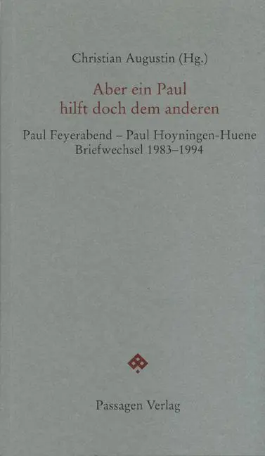 Cover: 9783851659207 | Aber ein Paul hilft doch dem anderen | Paul K. Feyerabend | Buch