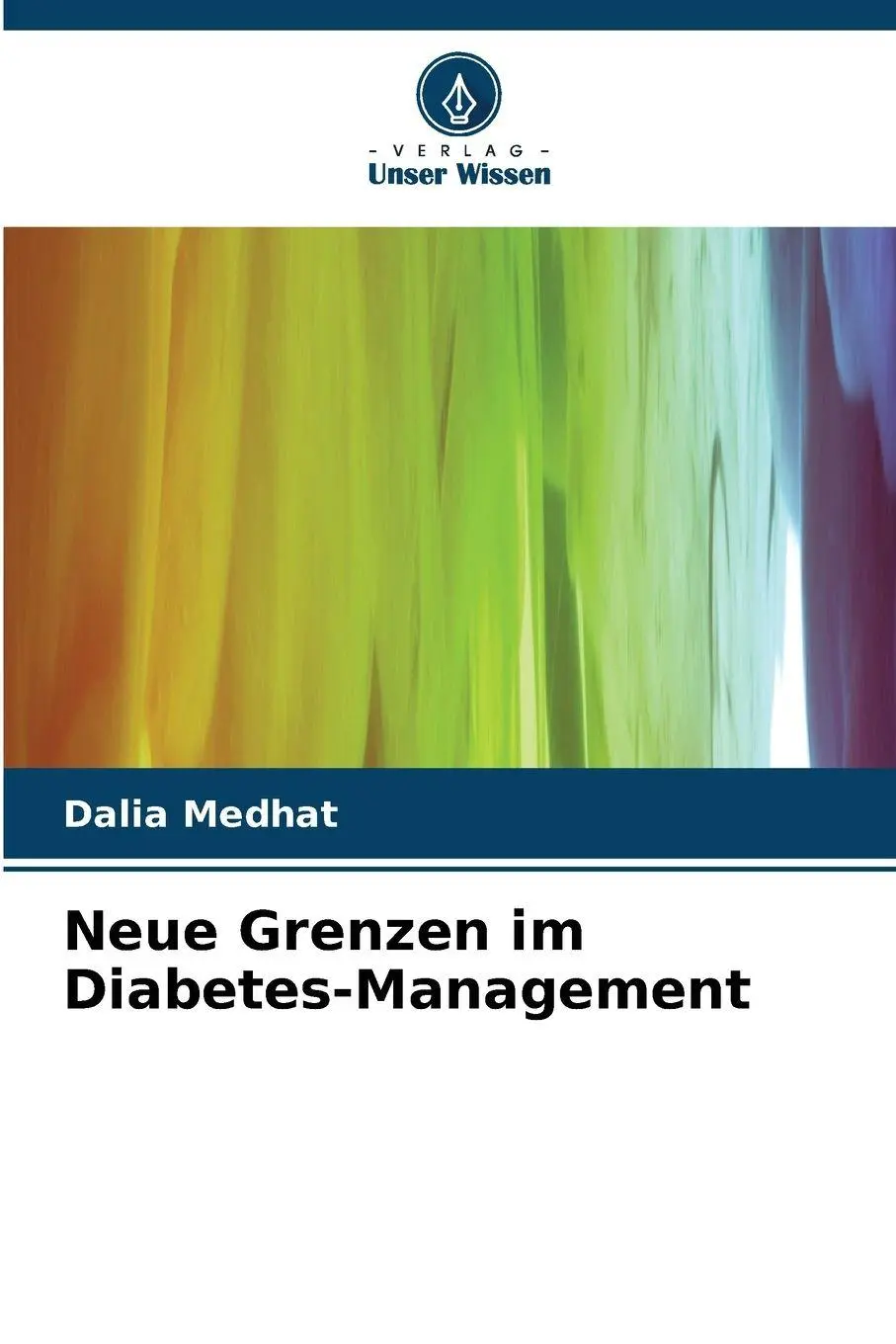 Cover: 9786209219207 | Neue Grenzen im Diabetes-Management | Dalia Medhat | Taschenbuch