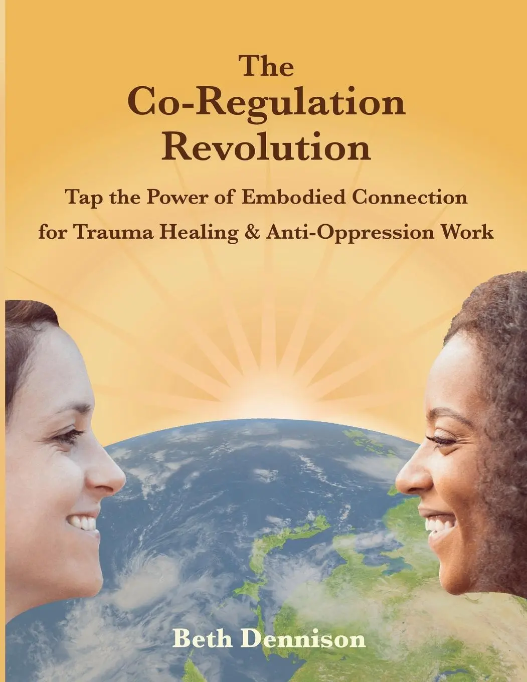 Cover: 9798988319207 | The Co-Regulation Revolution | Beth Dennison | Taschenbuch | Englisch