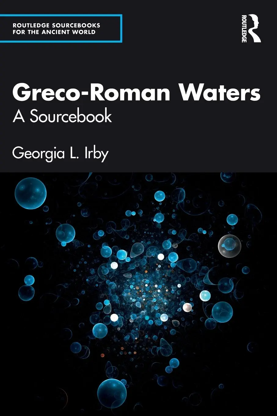 Cover: 9781032569307 | Greco-Roman Waters | A Sourcebook | Georgia L. Irby | Taschenbuch