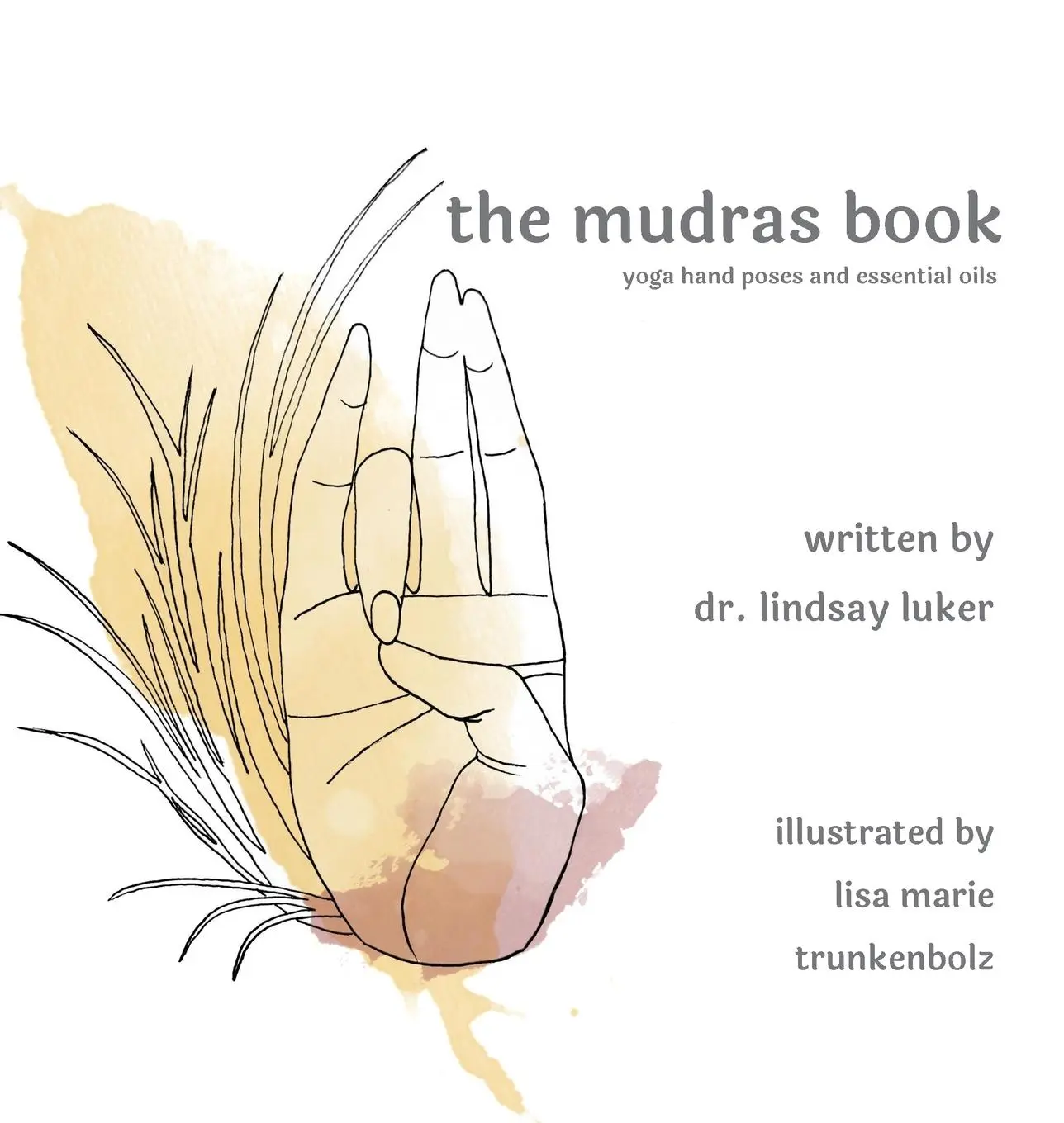 Cover: 9781595989307 | The mudras book | Lindsay Luker | Buch | Englisch | 2022
