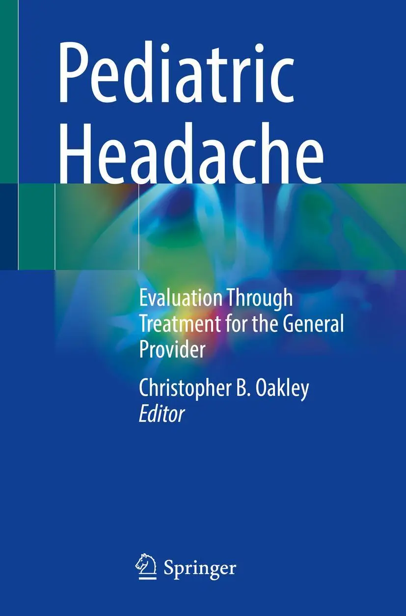 Cover: 9783031139307 | Pediatric Headache | Christopher B. Oakley | Taschenbuch | viii | 2023