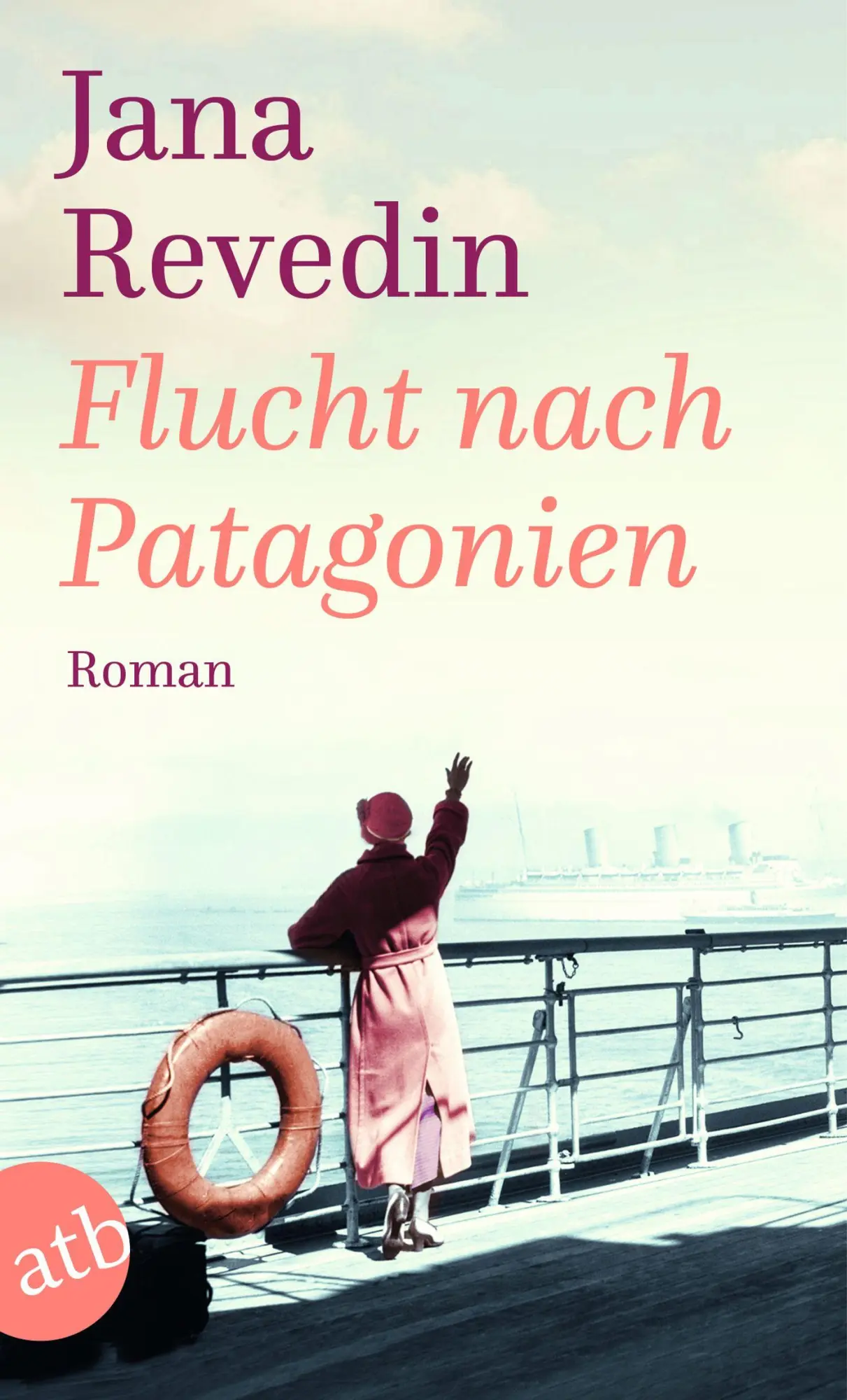 Cover: 9783746639307 | Flucht nach Patagonien | Roman | Jana Revedin | Taschenbuch | 416 S.