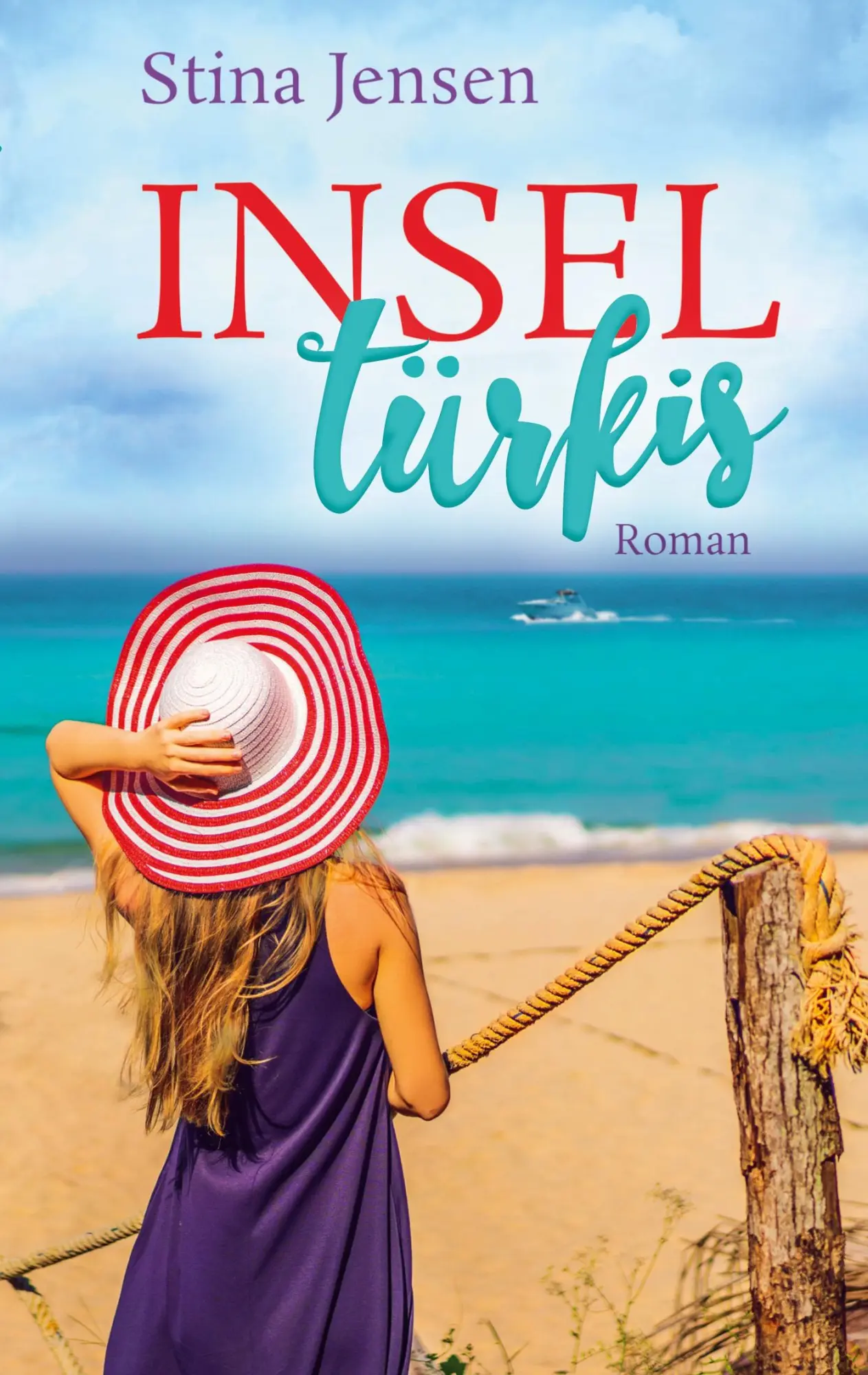 Cover: 9783753499307 | Inseltürkis | Liebesroman | Stina Jensen | Taschenbuch | Paperback