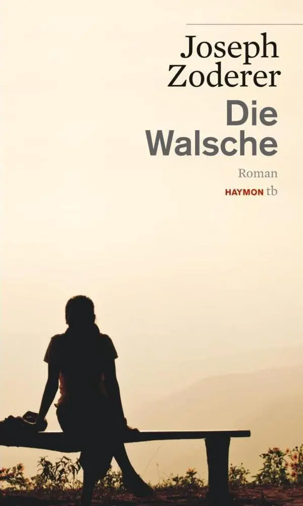 Cover: 9783852189307 | Die Walsche | Roman | Joseph Zoderer | Taschenbuch | 115 S. | Deutsch