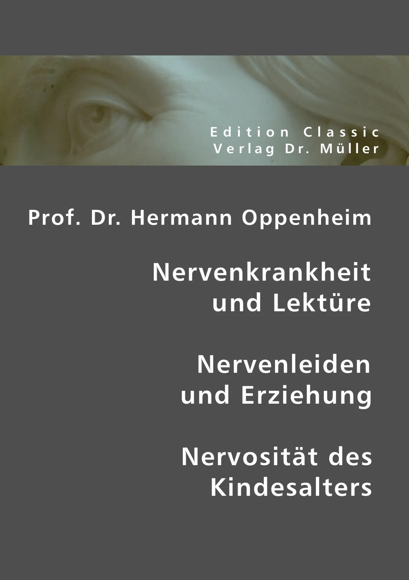 Cover: 9783865509307 | Prof. Dr. Hermann Oppenheim: Nervenkrankheit und Lektüre -...