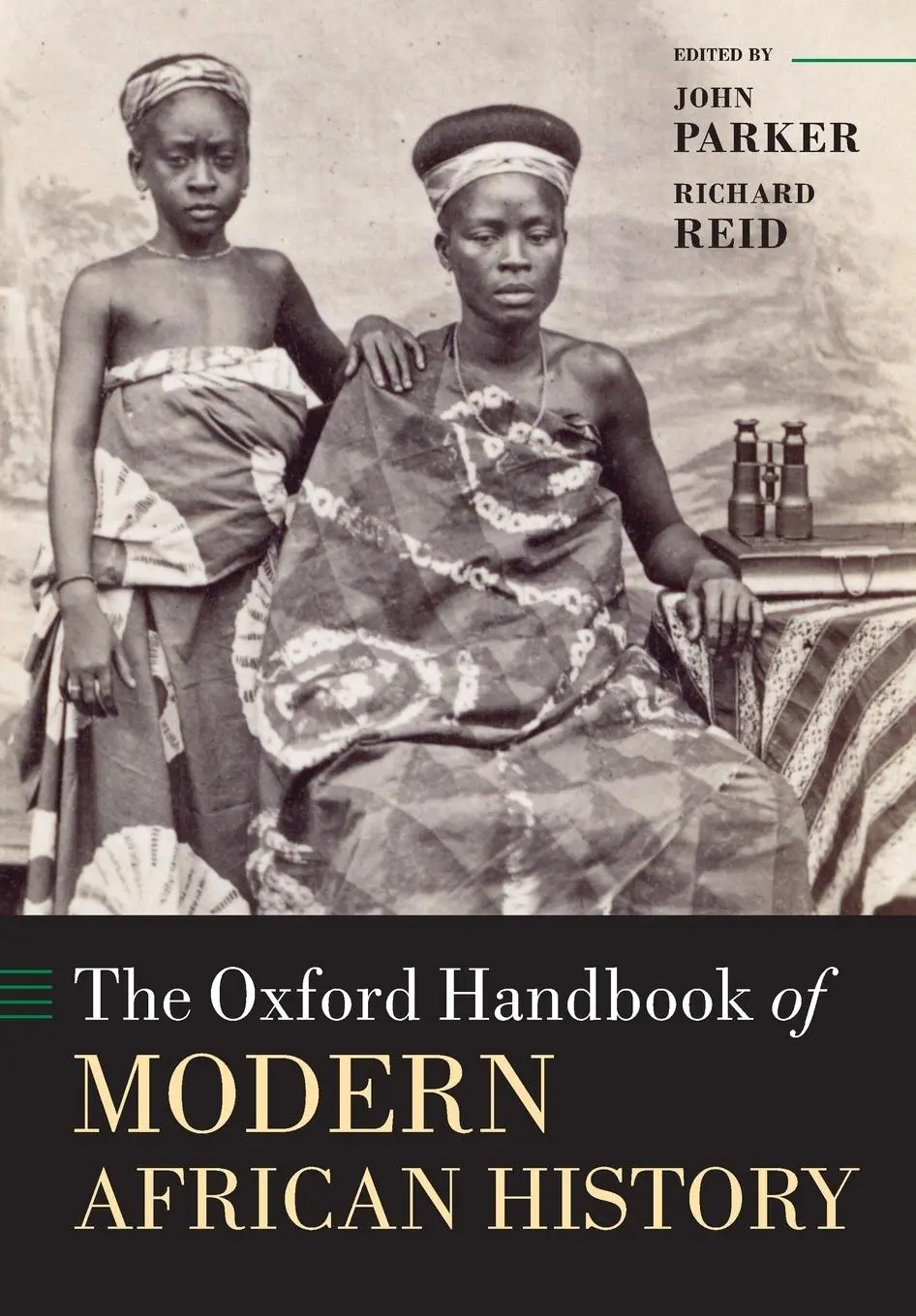 Cover: 9780198779407 | The Oxford Handbook of Modern African History | John Parker (u. a.)