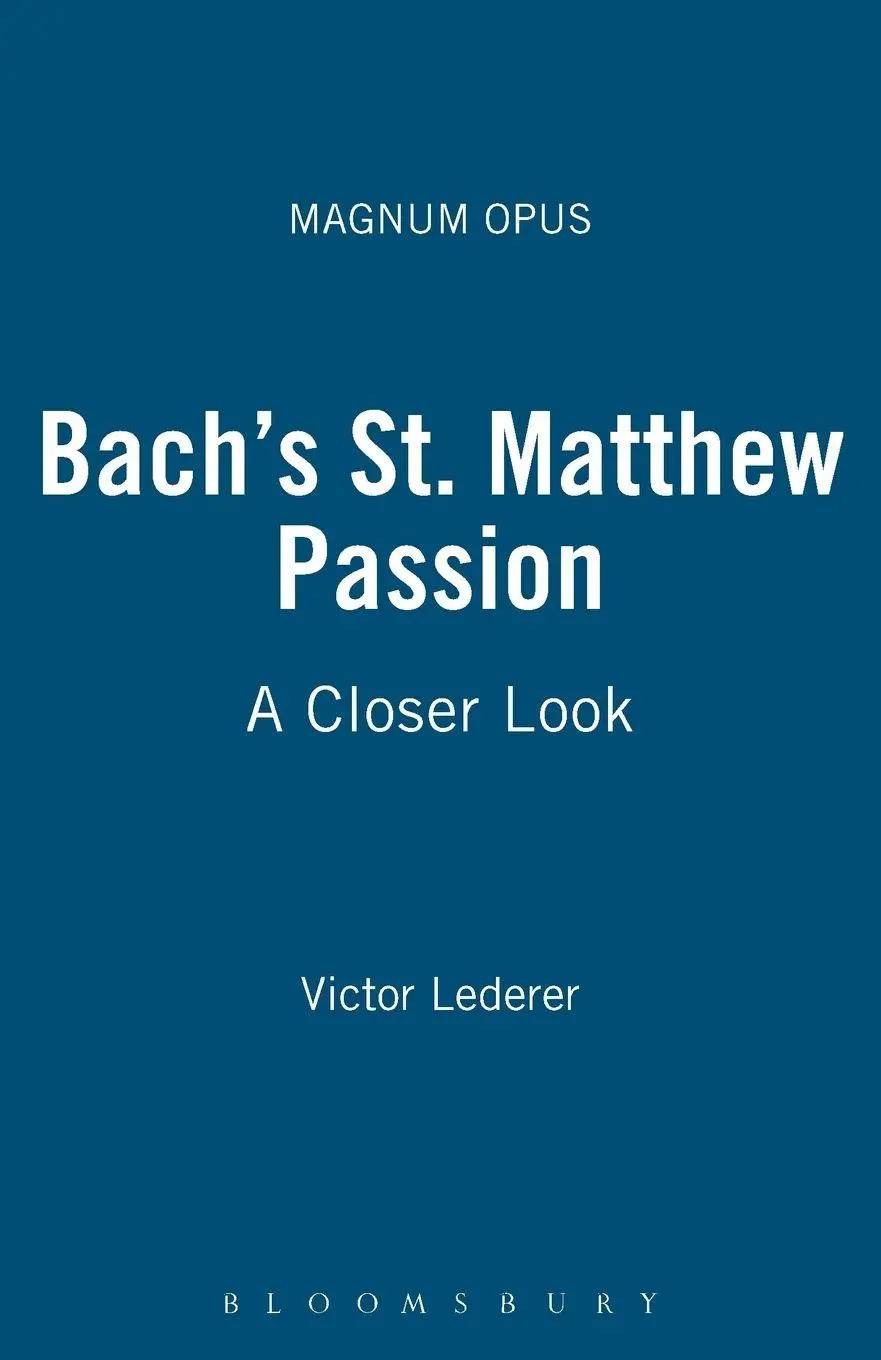 Cover: 9780826429407 | Bach's St. Matthew Passion | Victor Lederer | Taschenbuch | Englisch