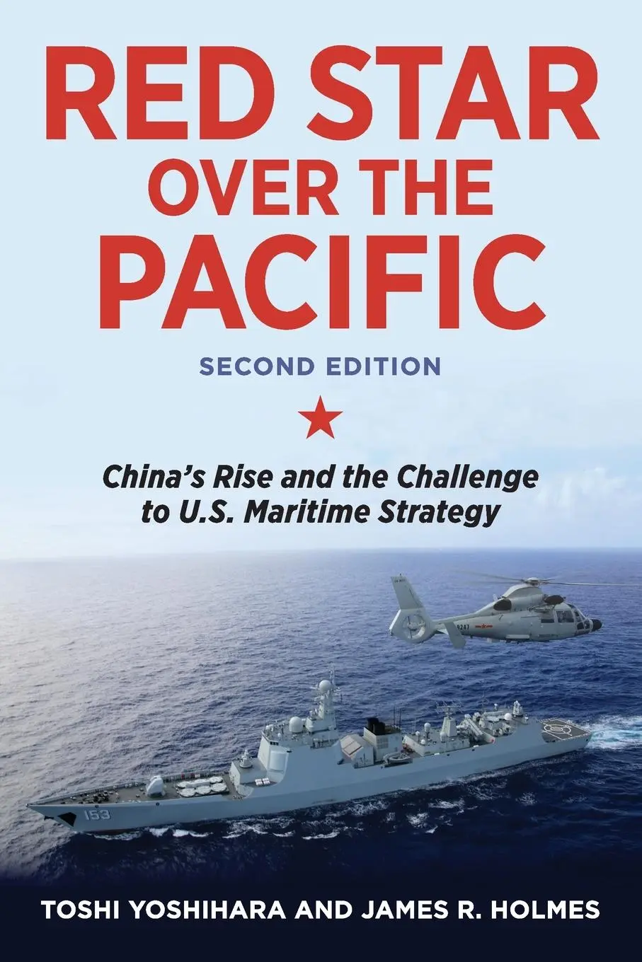 Cover: 9781682479407 | Red Star over the Pacific, Second Edition | Toshi Yoshihara (u. a.)