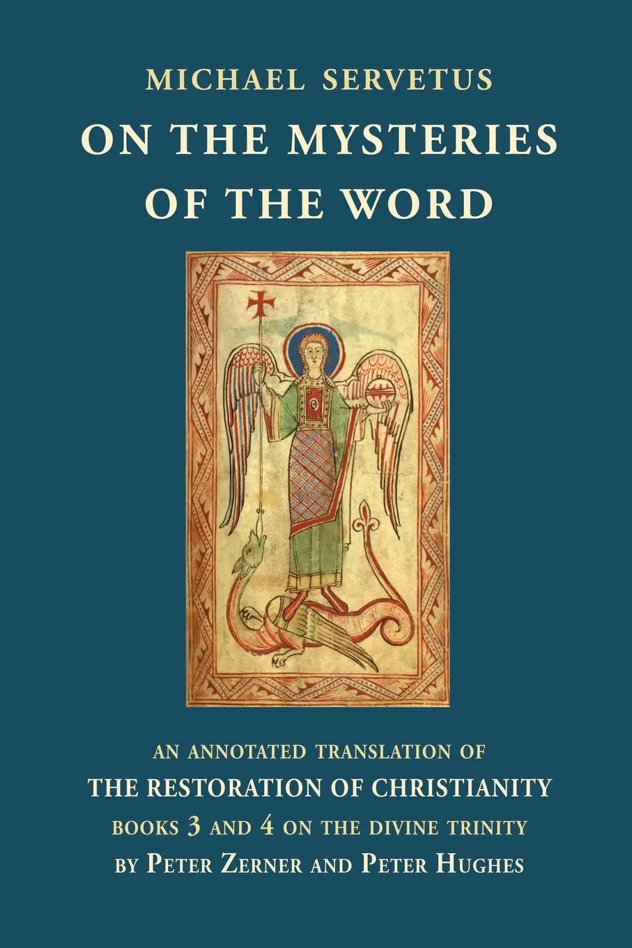 Cover: 9781738699407 | On the Mysteries of the Word | Michael Servetus | Taschenbuch | 2025