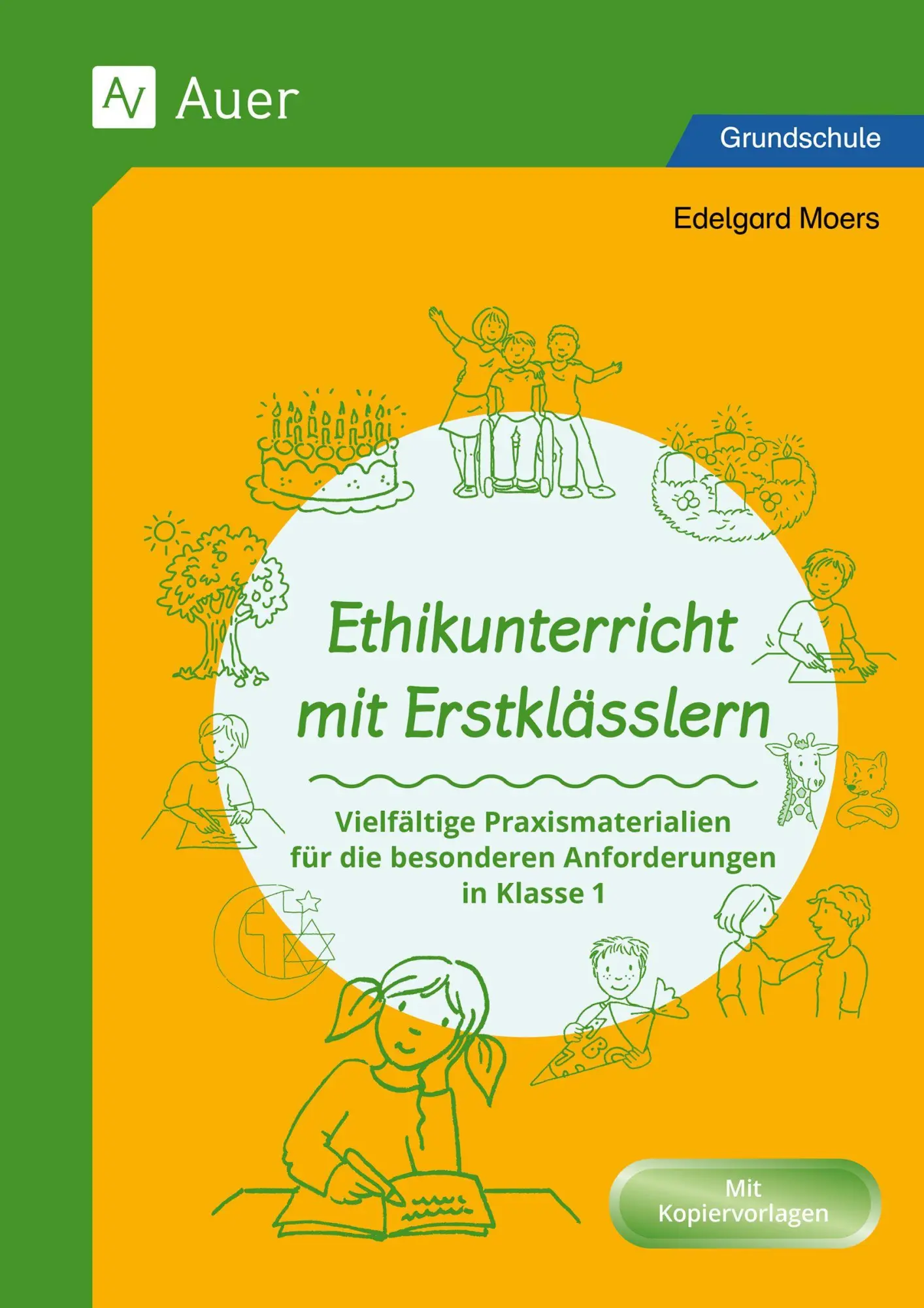 Cover: 9783403089407 | Ethikunterricht mit Erstklässlern | Edelgard Moers | Broschüre | 96 S.