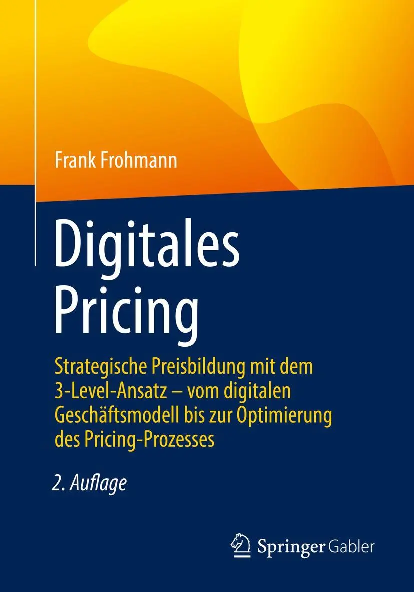 Cover: 9783658379407 | Digitales Pricing | Frank Frohmann | Taschenbuch | XV | Deutsch | 2022