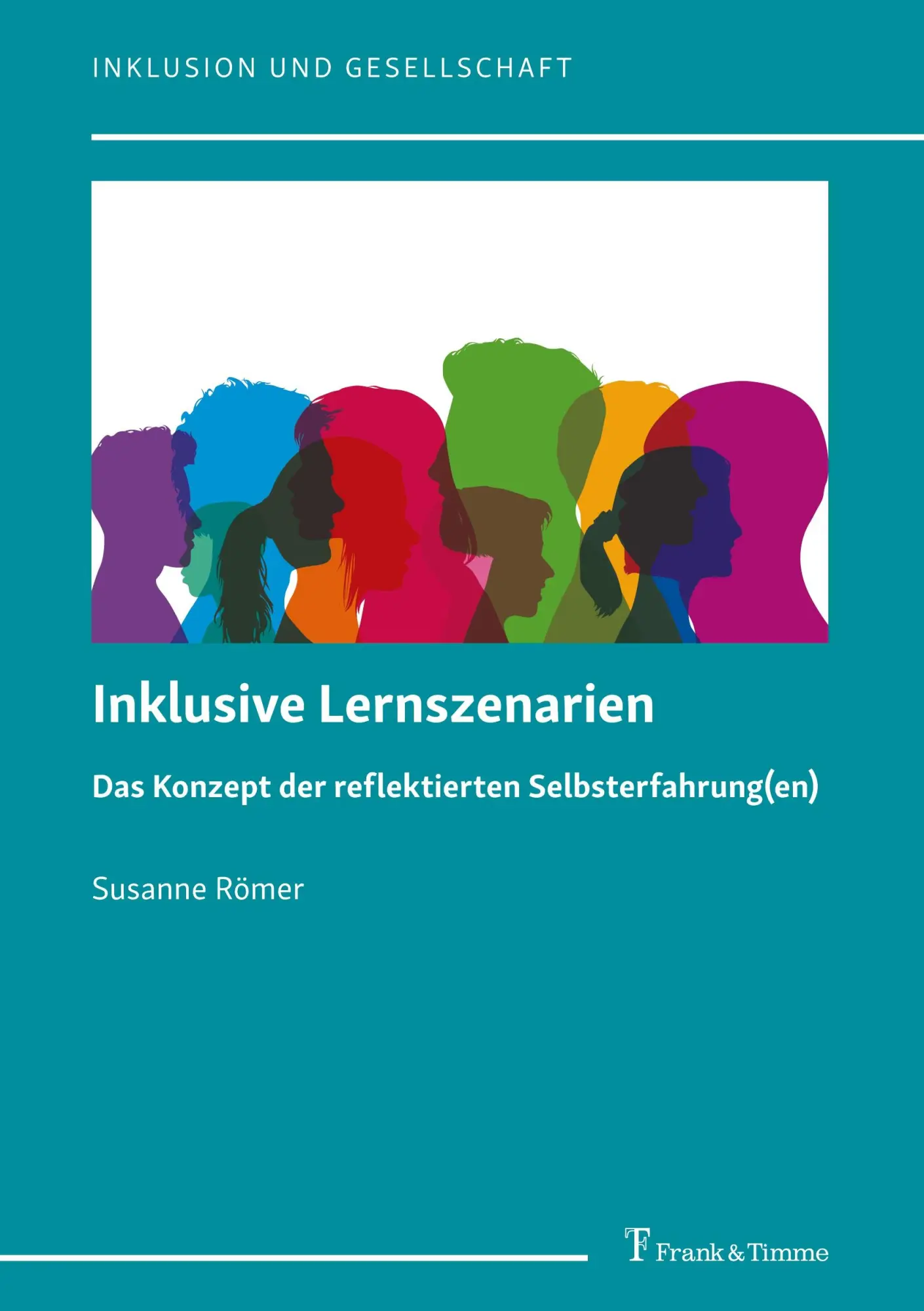 Cover: 9783732909407 | Inklusive Lernszenarien | Susanne Römer | Taschenbuch | 394 S. | 2023