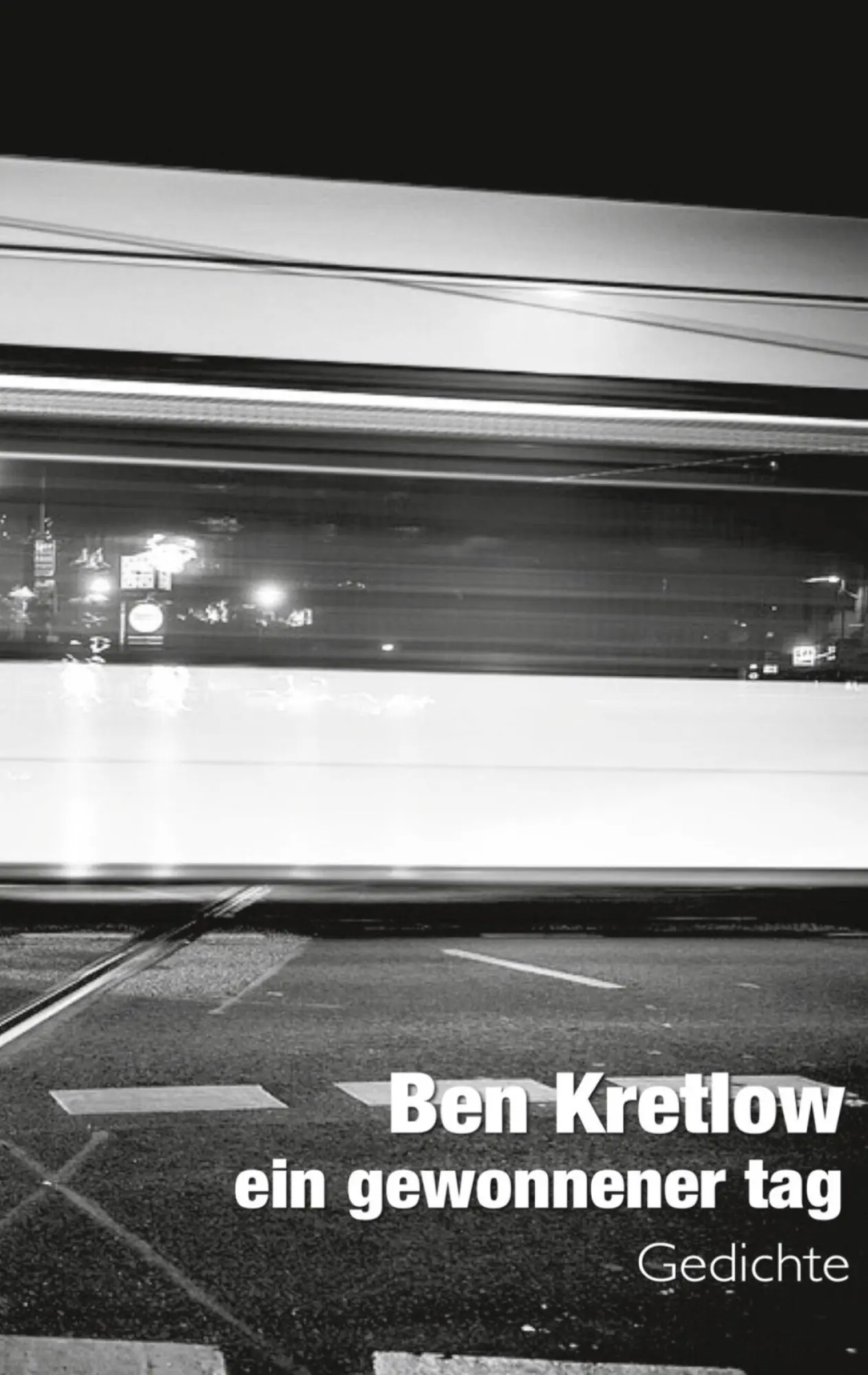 Cover: 9783757829407 | ein gewonnener tag | Ben Kretlow | Taschenbuch | 80 S. | Deutsch