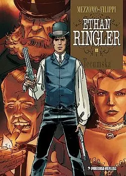 Cover: 9783941279407 | Ethan Ringler 1 | Tecumska | Denis-Pierre Filippi | Buch | Gebunden