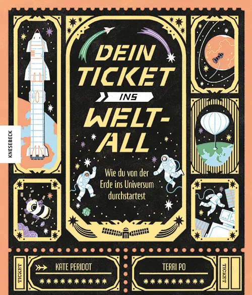 Cover: 9783957289407 | Dein Ticket ins Weltall | Kate Peridot | Buch | 64 S. | Deutsch | 2025