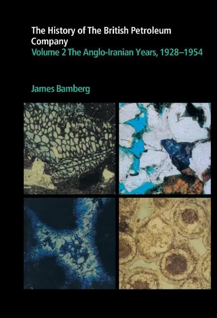 Cover: 9780521259507 | The History of the British Petroleum Company, Volume 2 | J. H. Bamberg