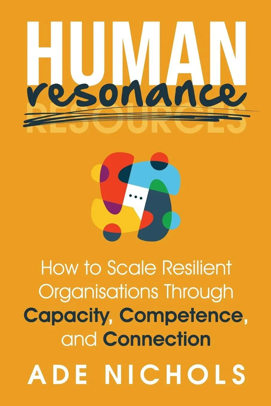 Cover: 9781066759507 | Human Resonance | Ade Nichols | Taschenbuch | Englisch | 2026