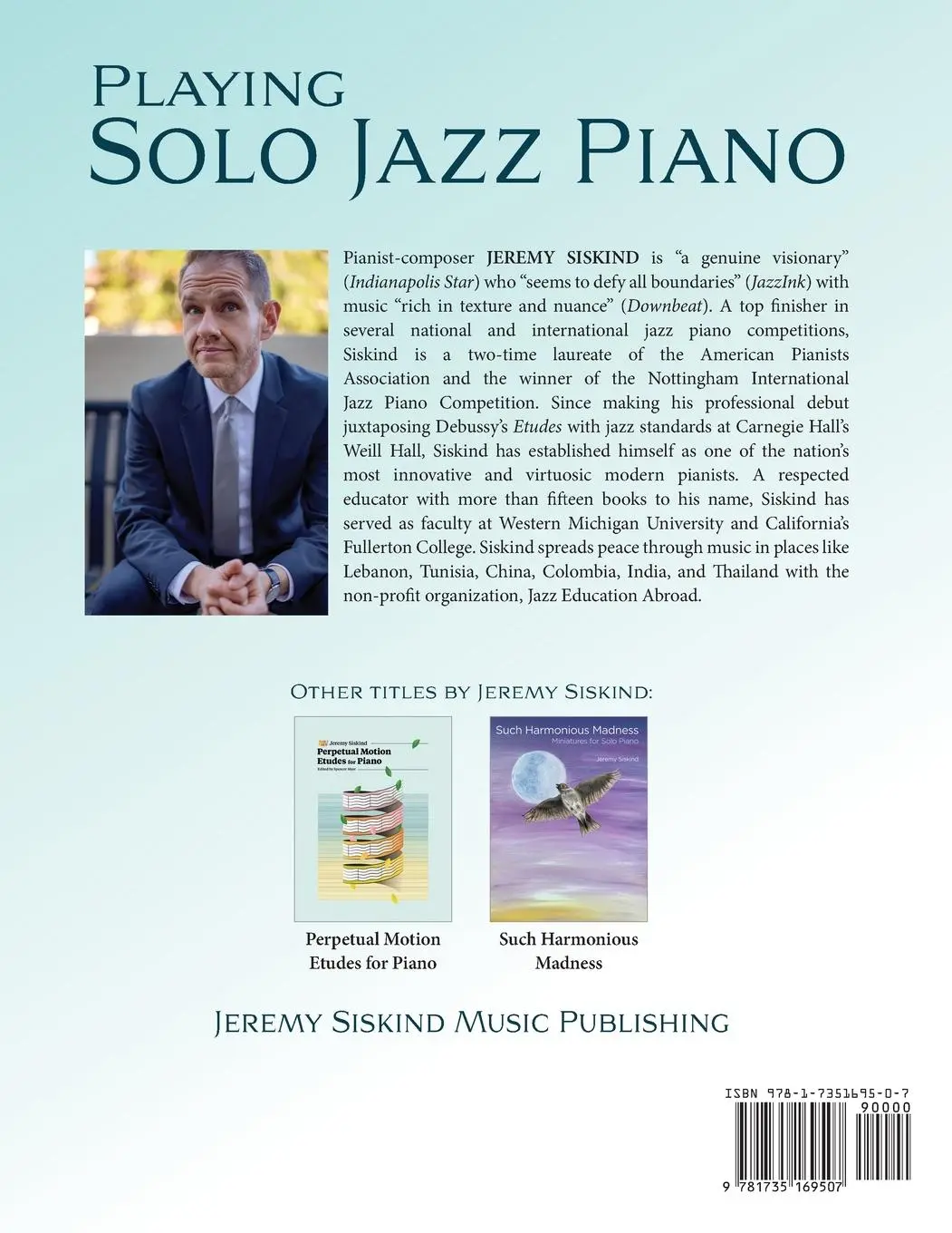 Rückseite: 9781735169507 | Playing Solo Jazz Piano | Jeremy Siskind | Taschenbuch | Englisch