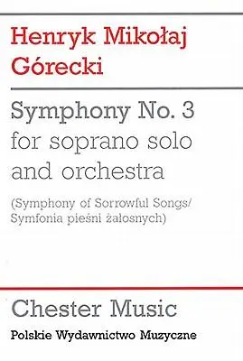 Cover: 9781847729507 | Symphony No. 3 for Soprano Solo and Orchestra | Henryk Mikolaj Gorecki