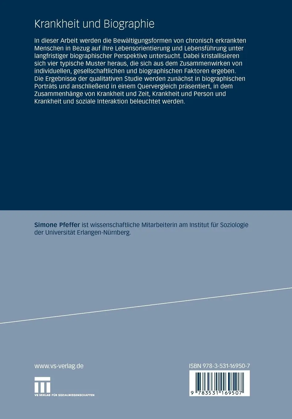 Rückseite: 9783531169507 | Krankheit und Biographie | Simone Pfeffer | Taschenbuch | 302 S.