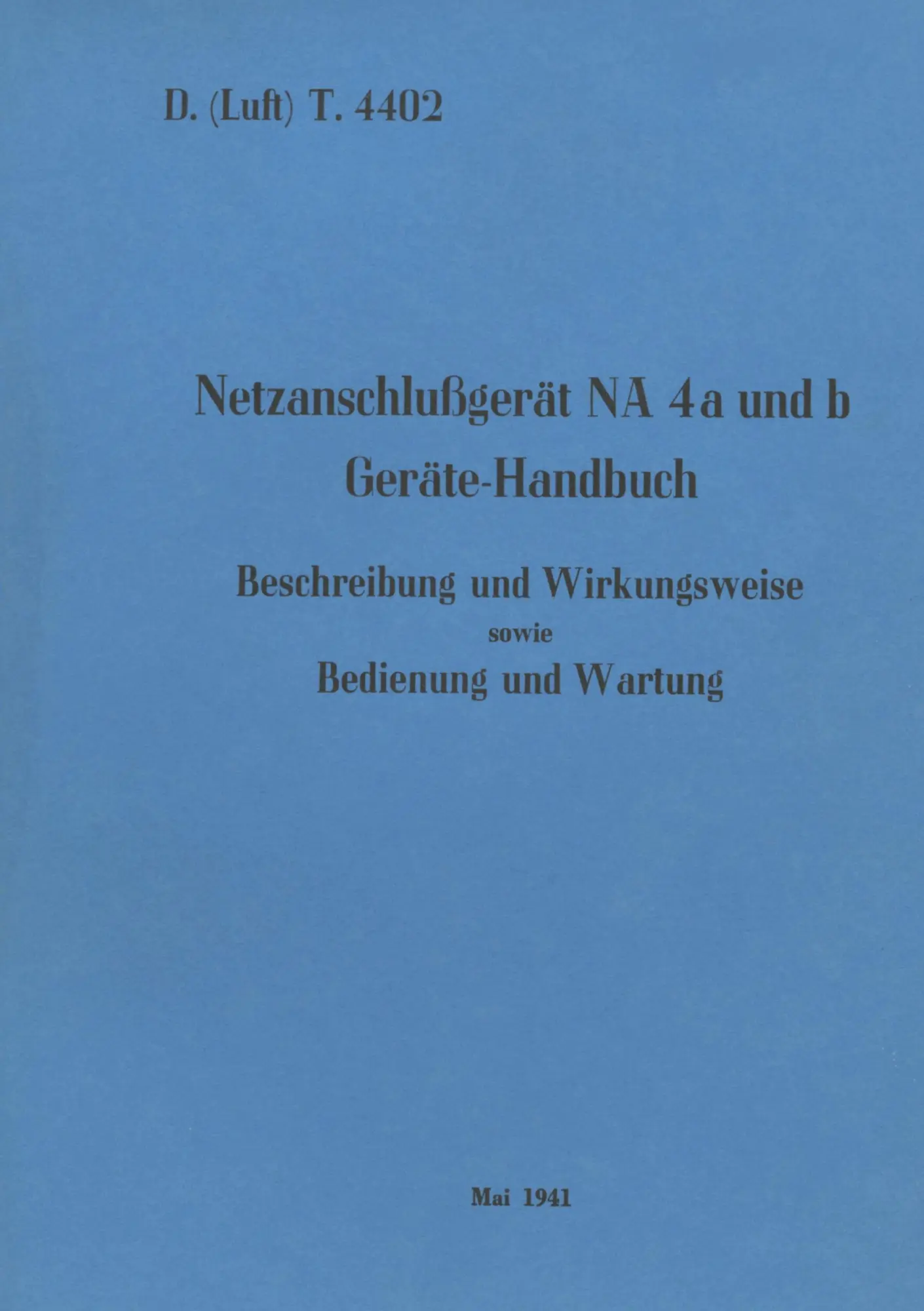 Cover: 9783756829507 | D.(Luft) T. 4402 Netzanschlußgerät NA 4a und b Geräte-Handbuch | Heise