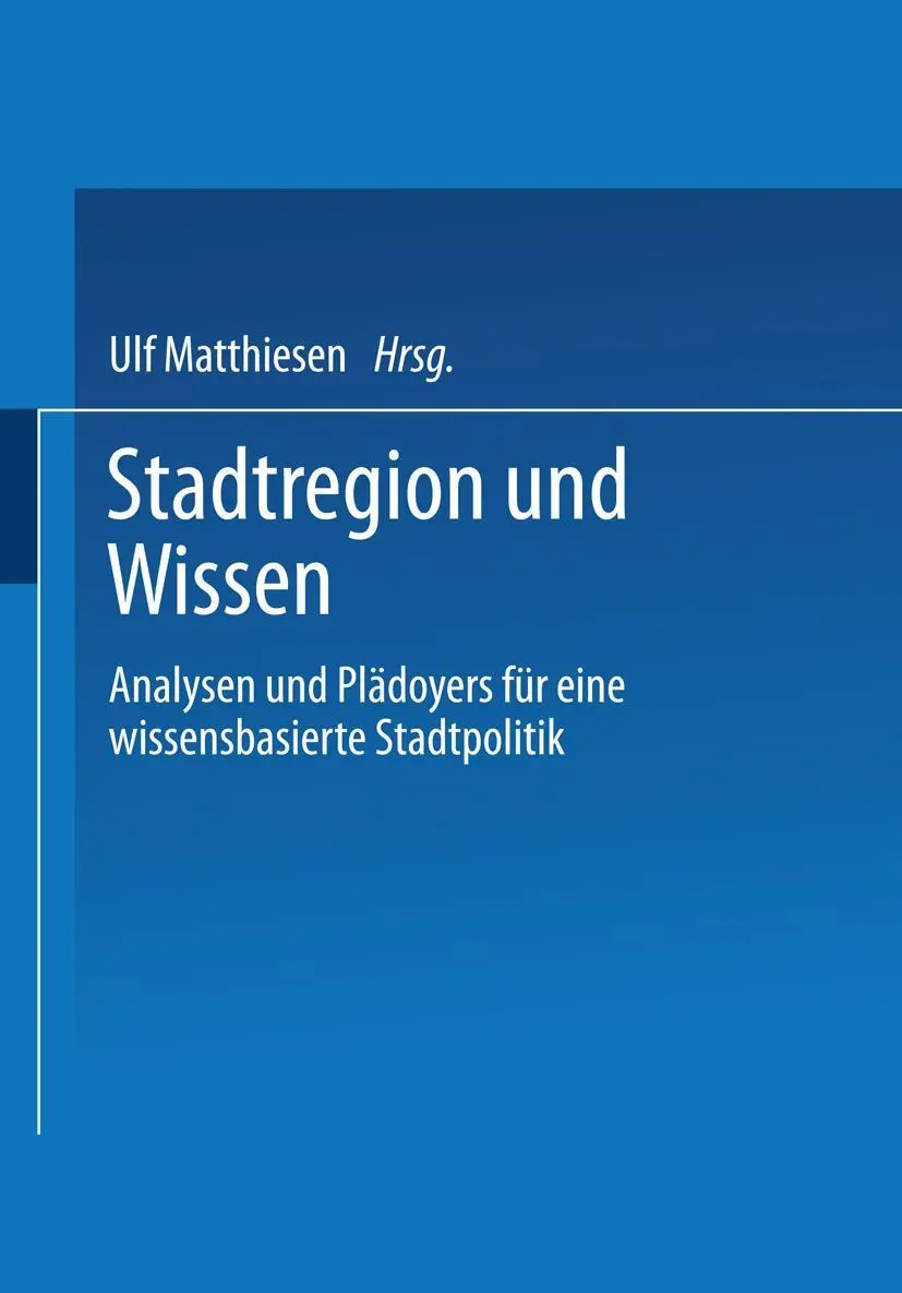 Cover: 9783810039507 | Stadtregion und Wissen | Ulf Matthiesen | Taschenbuch | 342 S. | 2004