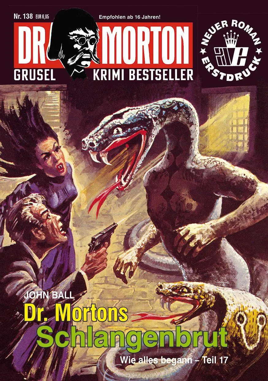Cover: 9783864739507 | Dr. Morton Nr. 138: Dr. Mortons Schlangenbrut | John Ball | Buch
