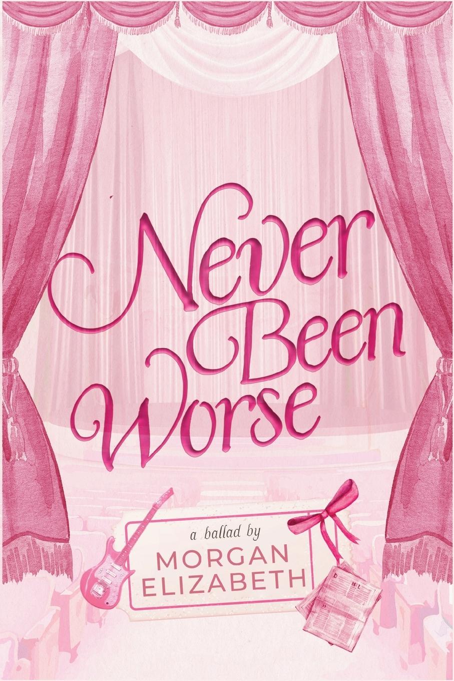 Cover: 9798992629507 | Never Been Worse | Morgan Elizabeth | Taschenbuch | Englisch | 2025