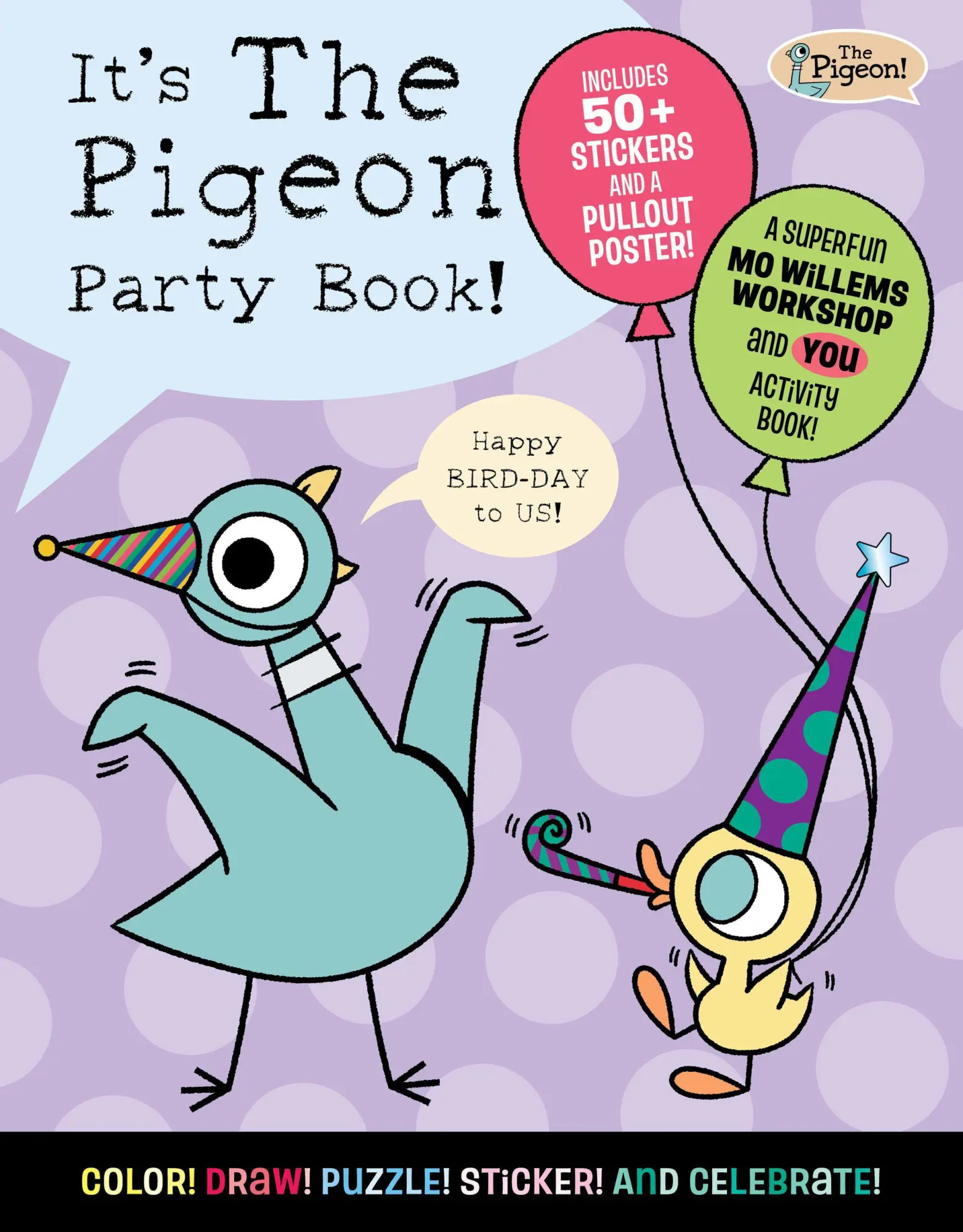 Cover: 9781454999607 | It's The Pigeon Party Book! | Mo Willems Workshop | Taschenbuch | 2026
