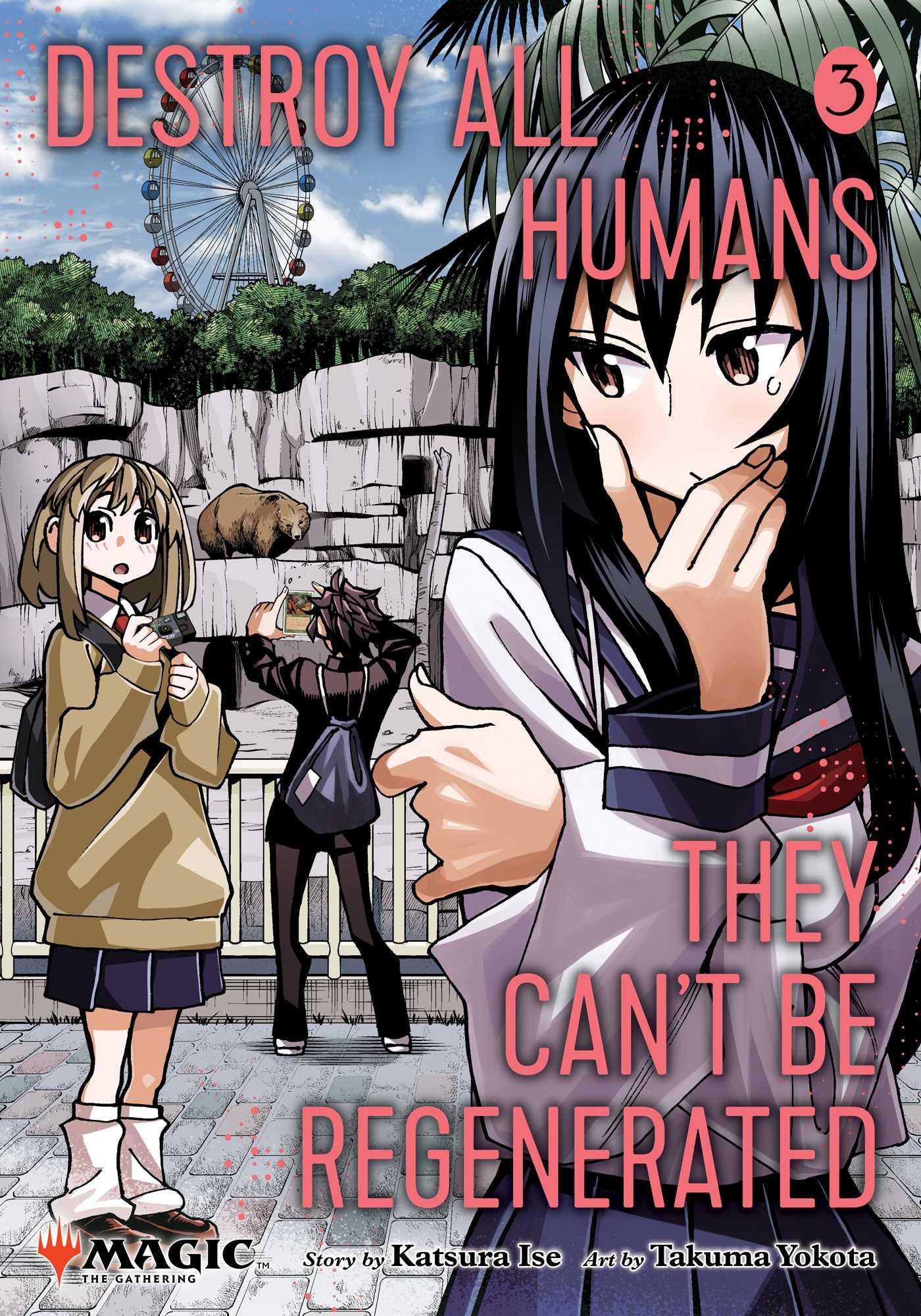 Cover: 9781974749607 | Destroy All Humans. They Can't Be Regenerated. A Magic: The...