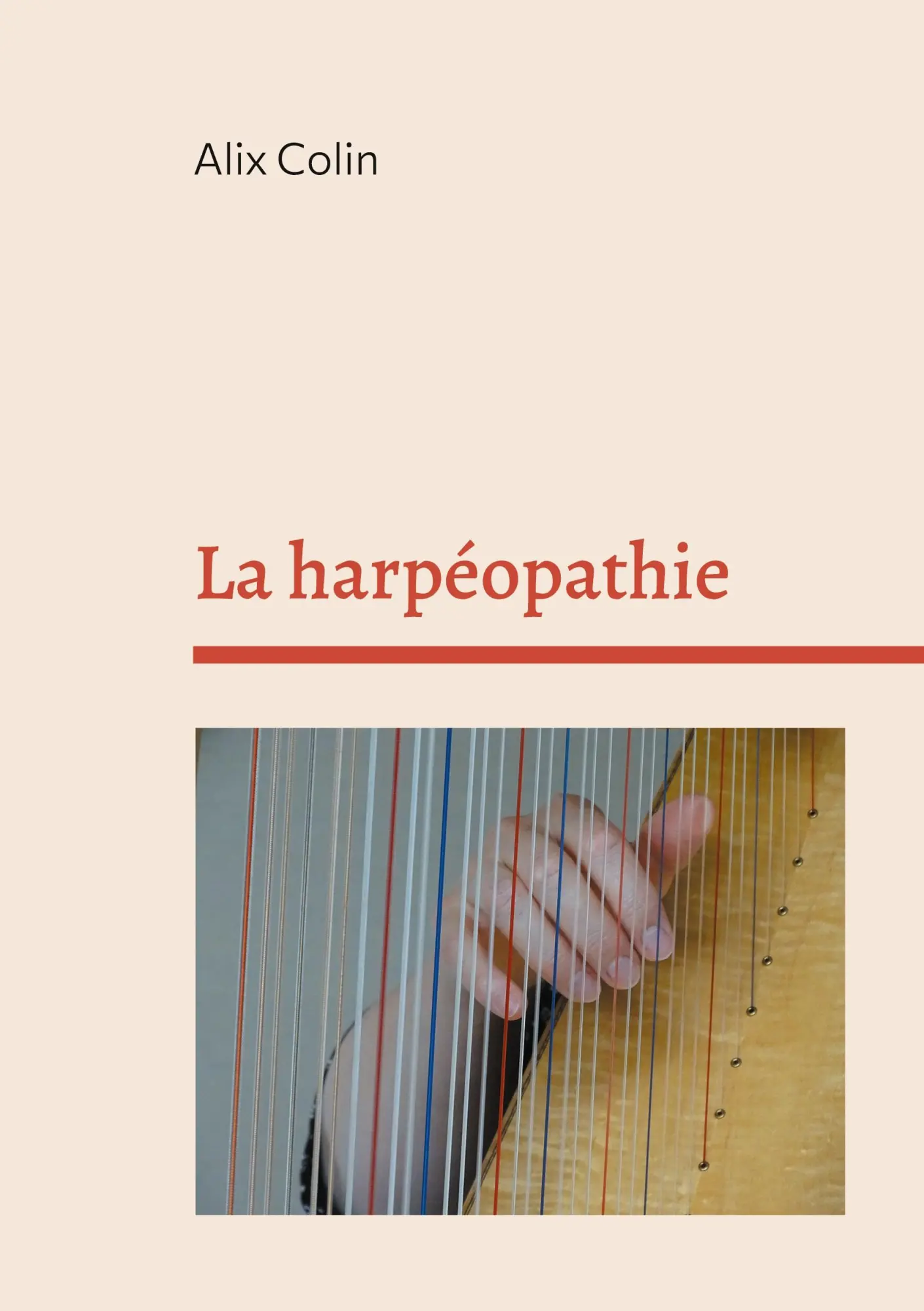 Cover: 9782322439607 | La harpéopathie | Alix Colin | Taschenbuch | Kartoniert / Broschiert