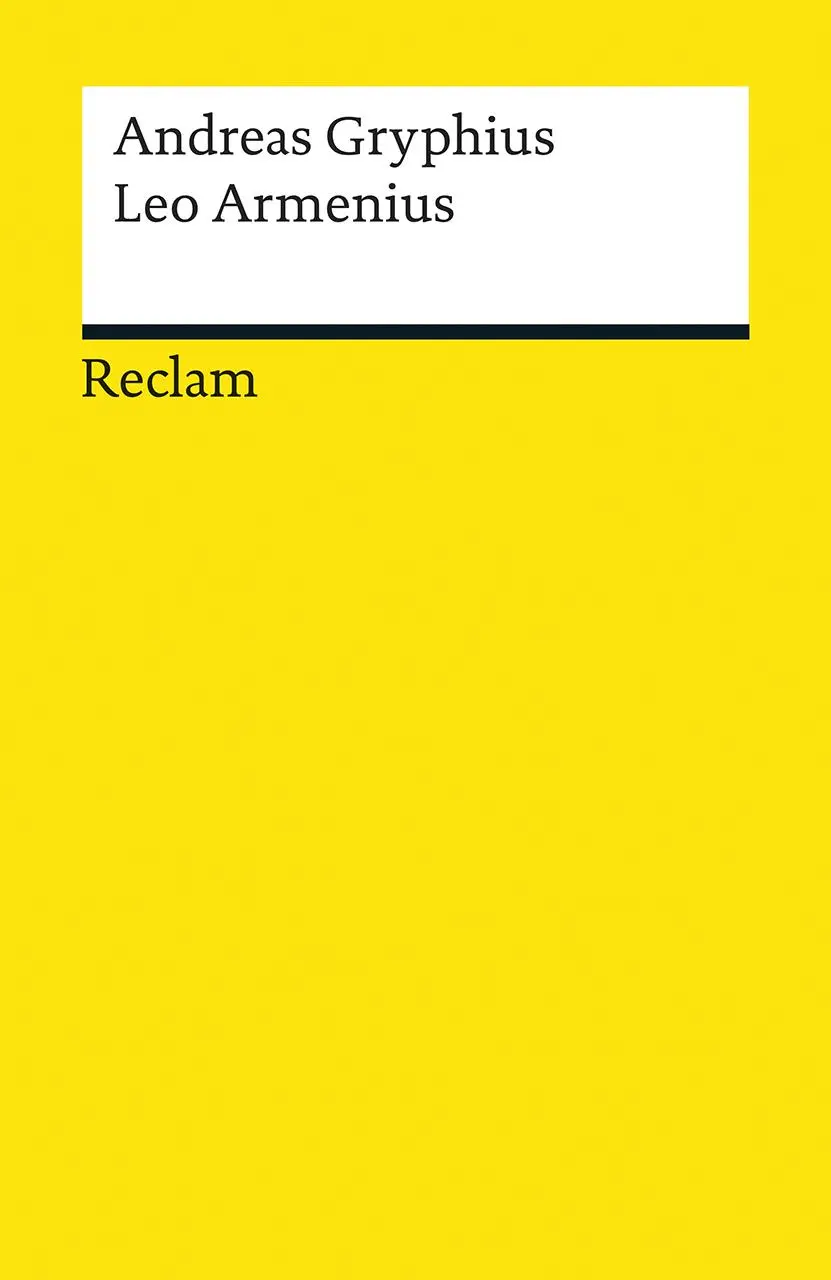 Cover: 9783150079607 | Leo Armenius | Andreas Gryphius | Taschenbuch | 147 S. | Deutsch