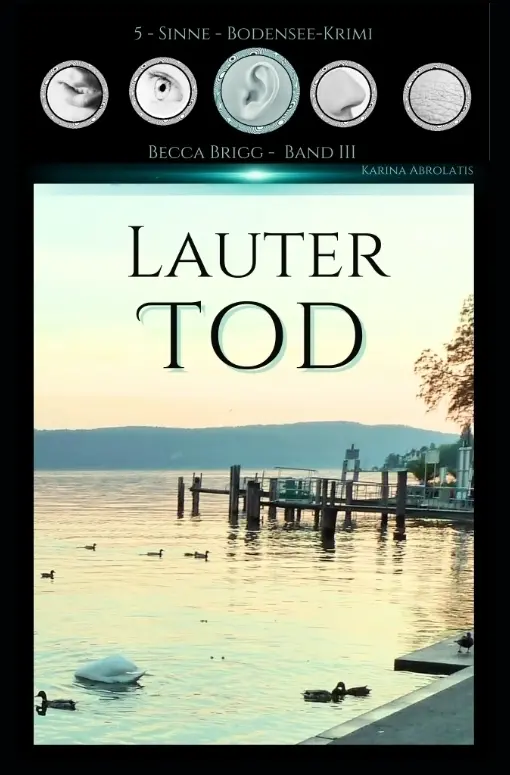 Cover: 9783384269607 | Lauter Tod | Bodenseekrimi - Becca Brigg - Kripo Ravensburg | Buch
