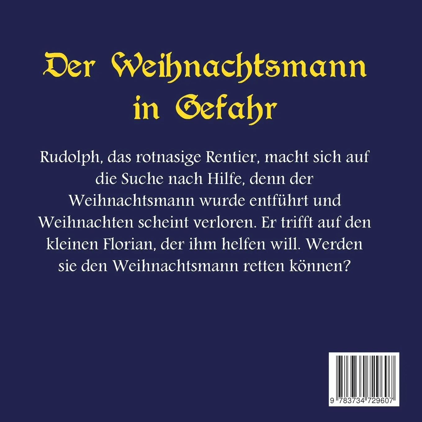 Rückseite: 9783734729607 | Der Weihnachtsmann in Gefahr | Alexandra Schu | Taschenbuch | 46 S.