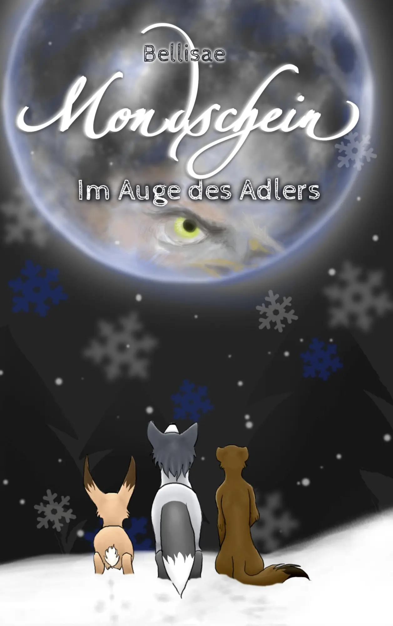 Cover: 9783769309607 | Mondschein II | Im Auge des Adlers | Bellisae | Taschenbuch | 564 S.