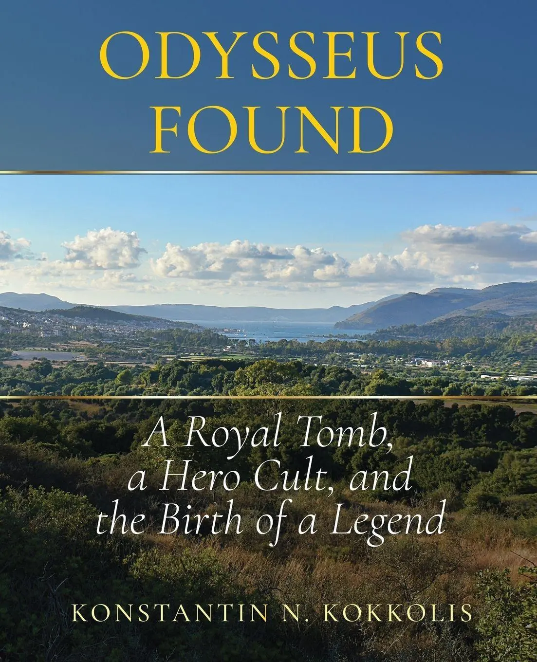 Cover: 9786188639607 | Odysseus Found | A Royal Tomb, a Hero Cult, and the Birth of a Legend
