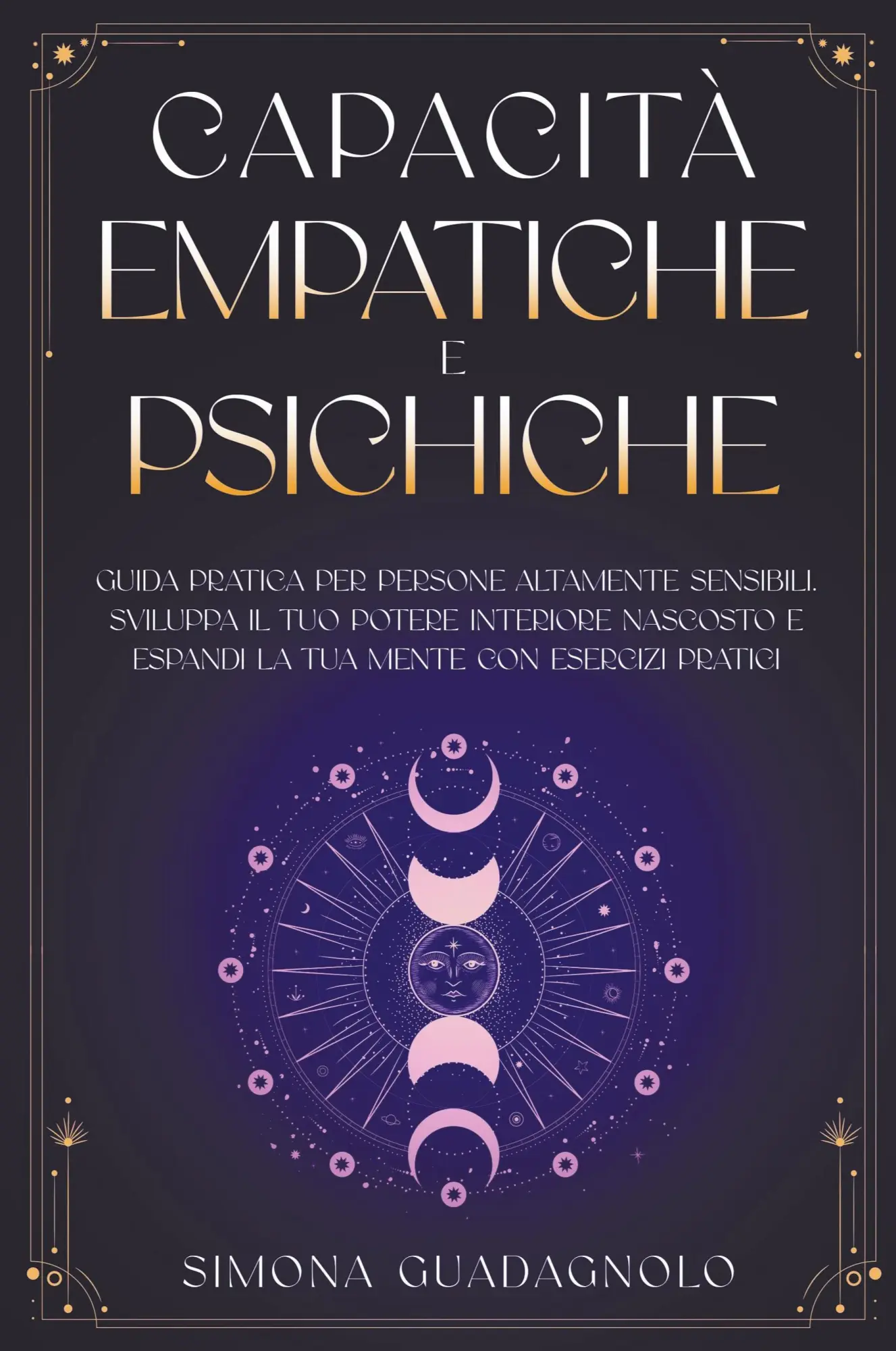 Cover: 9798223069607 | Capacità Empatiche e Psichiche | Simona Guadagnolo | Taschenbuch