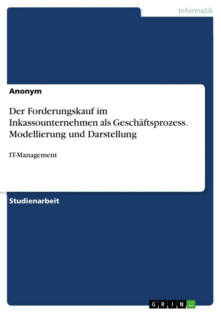 Cover: 9783346709707 | Der Forderungskauf im Inkassounternehmen als Geschäftsprozess....
