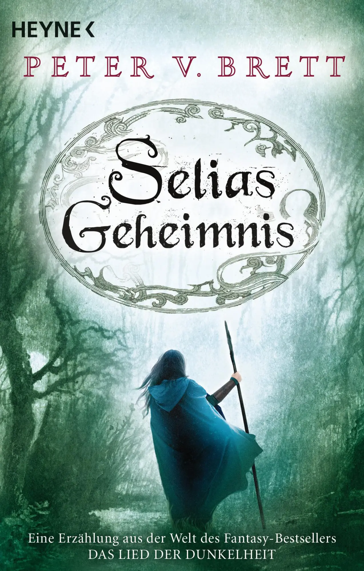 Cover: 9783453319707 | Selias Geheimnis | Peter V. Brett | Taschenbuch | 224 S. | Deutsch