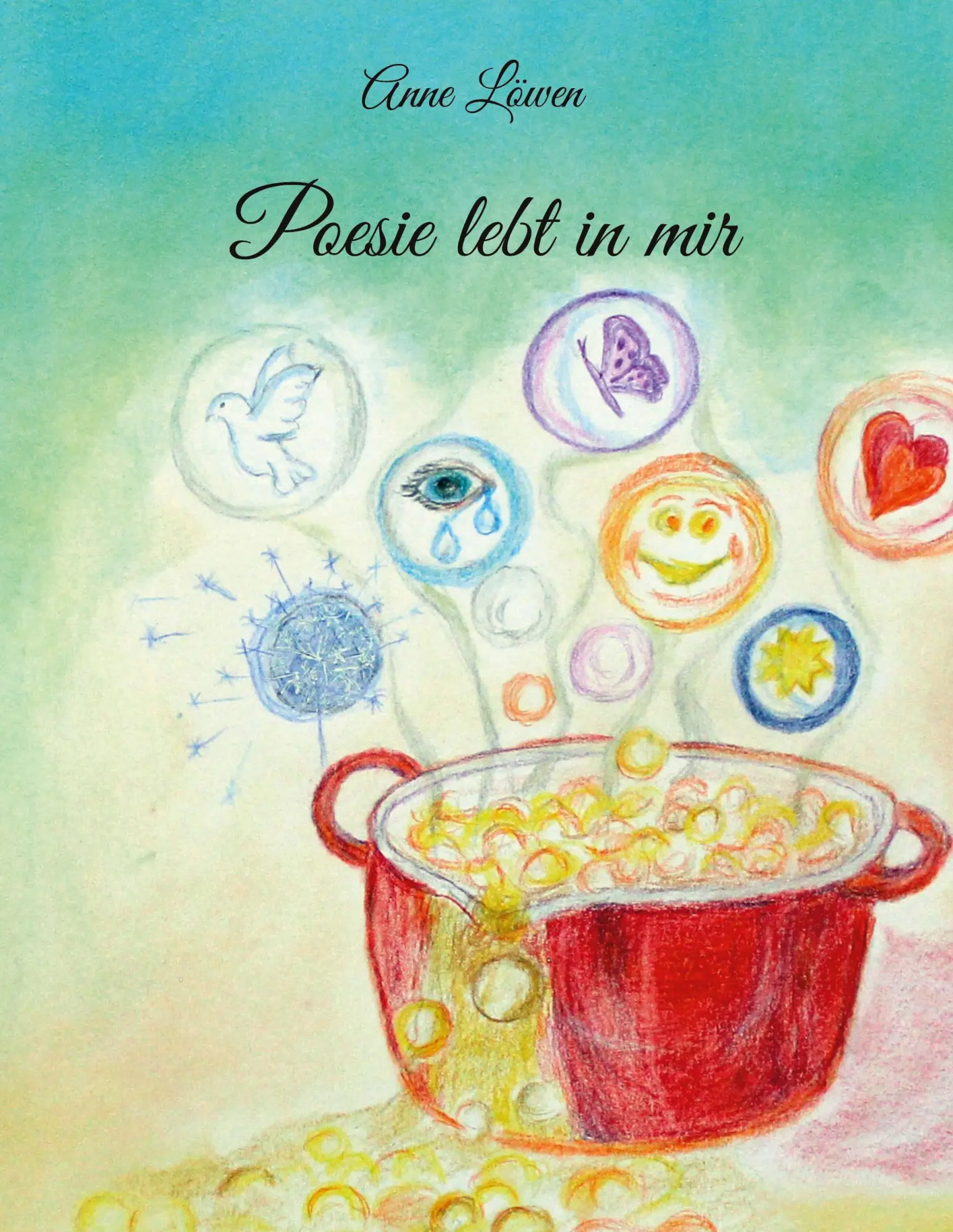 Cover: 9783769399707 | Poesie lebt in mir | Anne Löwen | Buch | 166 S. | Deutsch | 2025