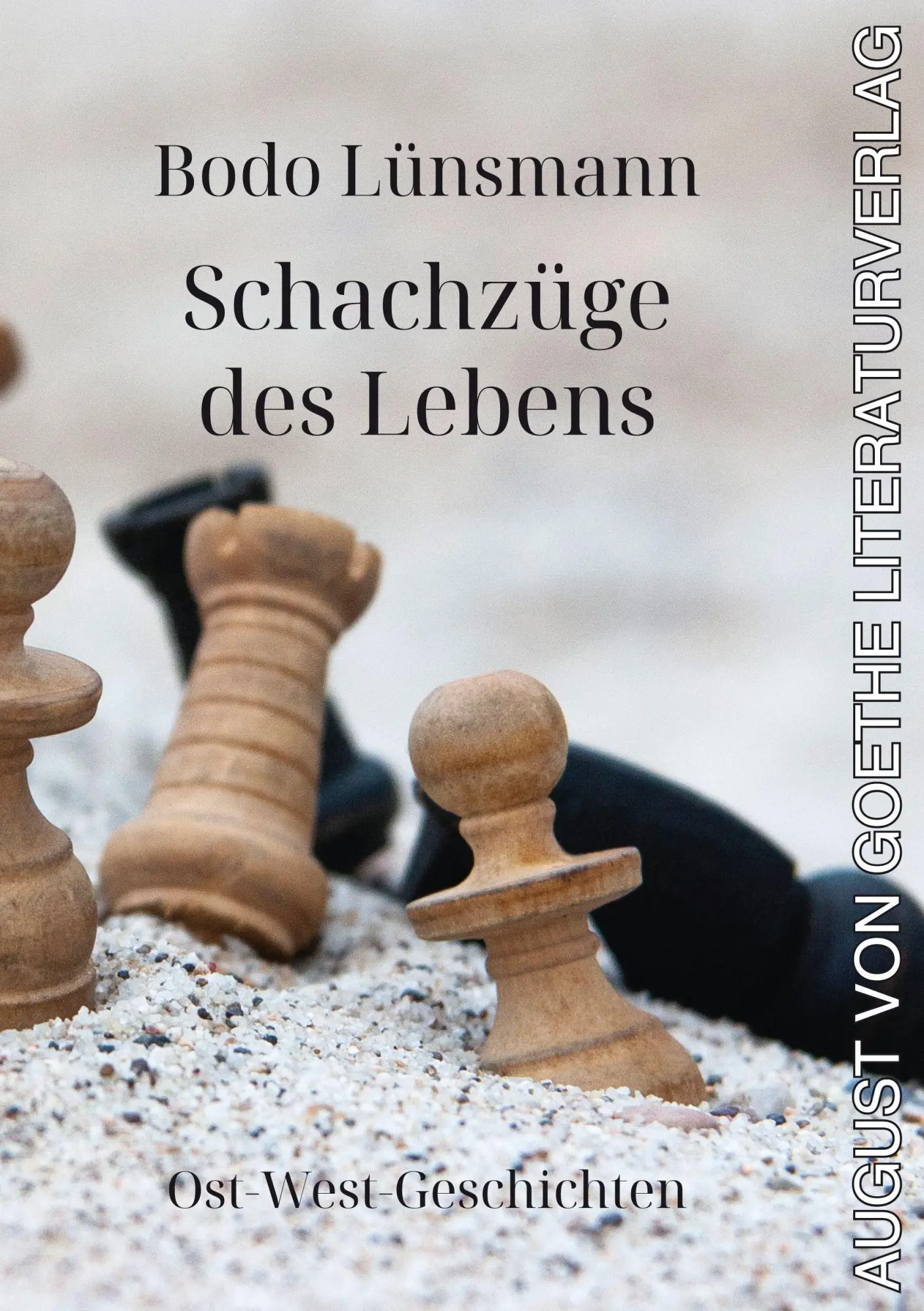 Cover: 9783837229707 | Schachzüge des Lebens | Ost-West-Geschichten | Bodo Lünsmann | Buch