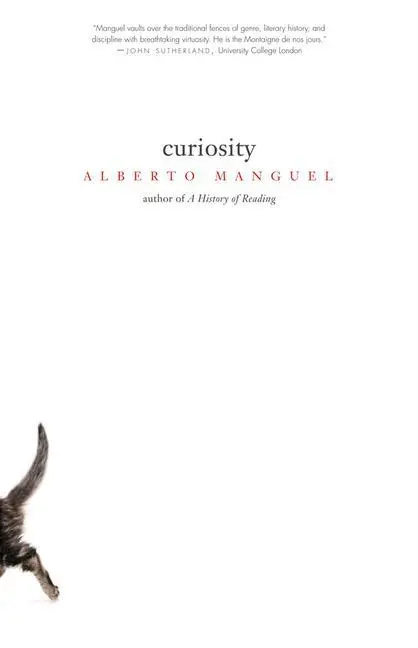 Cover: 9780300219807 | Curiosity | Alberto Manguel | Taschenbuch | Englisch | 2016