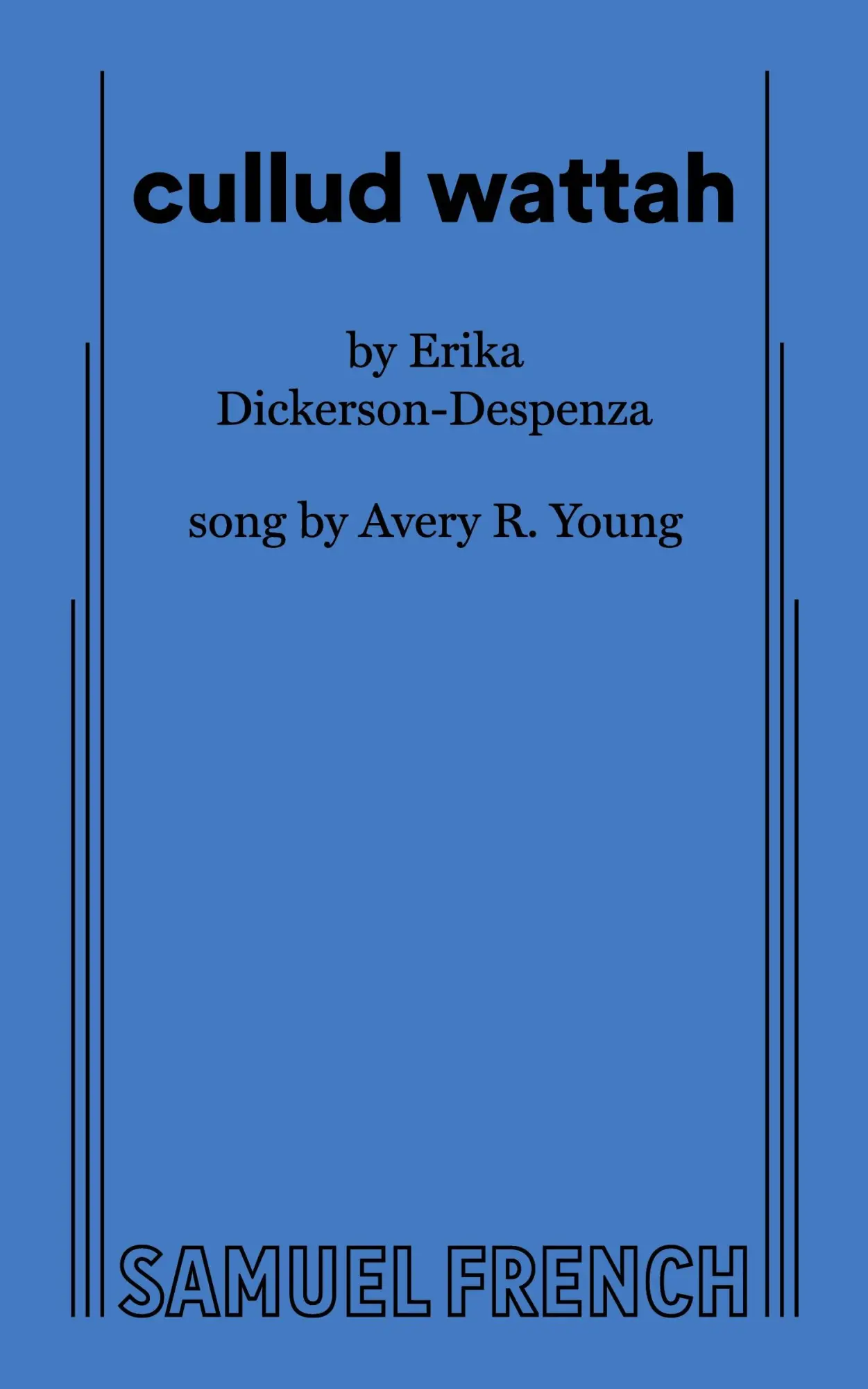 Cover: 9780573709807 | cullud wattah | Erika Dickerson-Despenza | Taschenbuch | Englisch