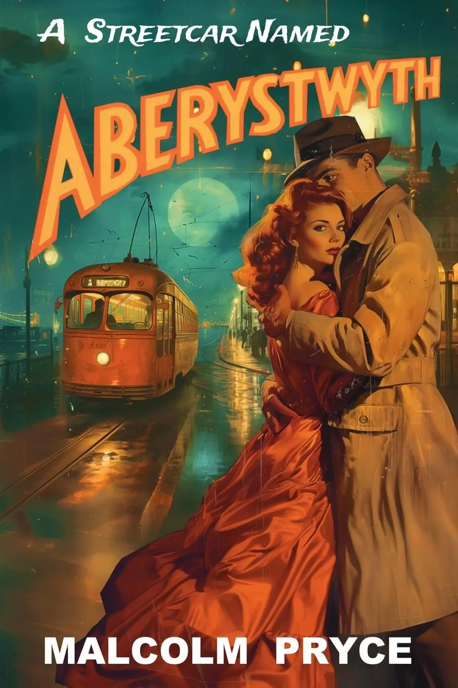 Cover: 9781068639807 | A Streetcar Named Aberystwyth | Malcolm Pryce | Taschenbuch | Englisch