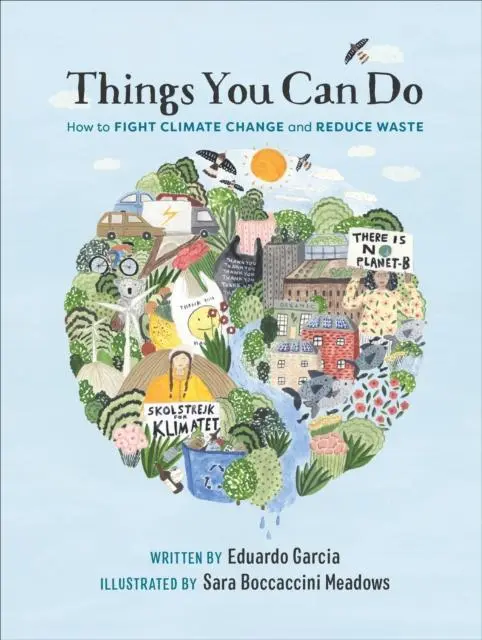 Cover: 9781529149807 | Things You Can Do | How to Fight Climate Change and Reduce Waste