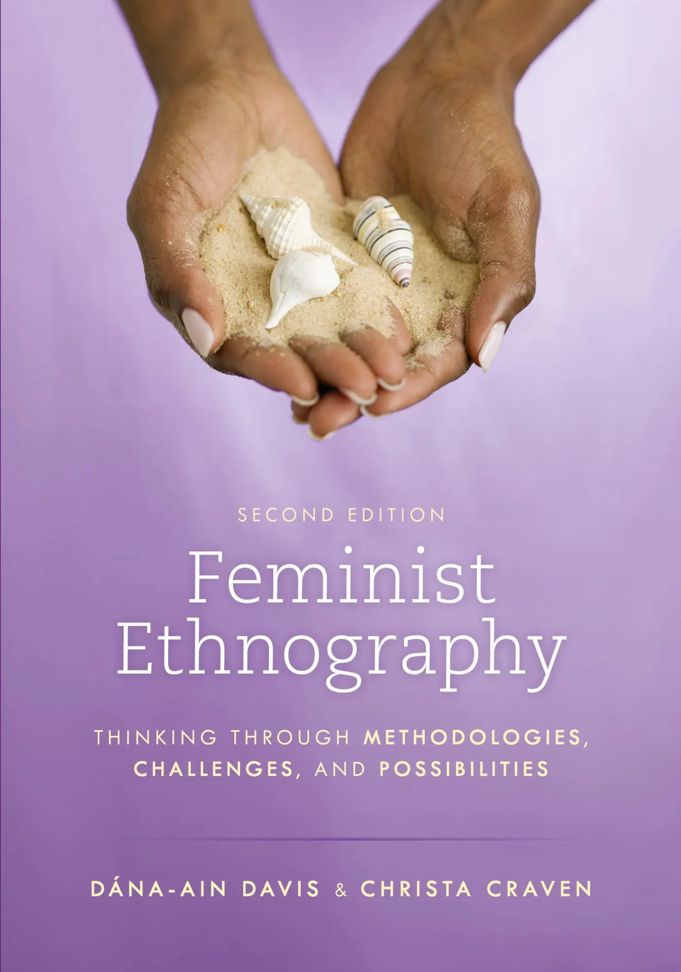 Cover: 9781538129807 | Feminist Ethnography | Dána-Ain Davis (u. a.) | Taschenbuch | 2022