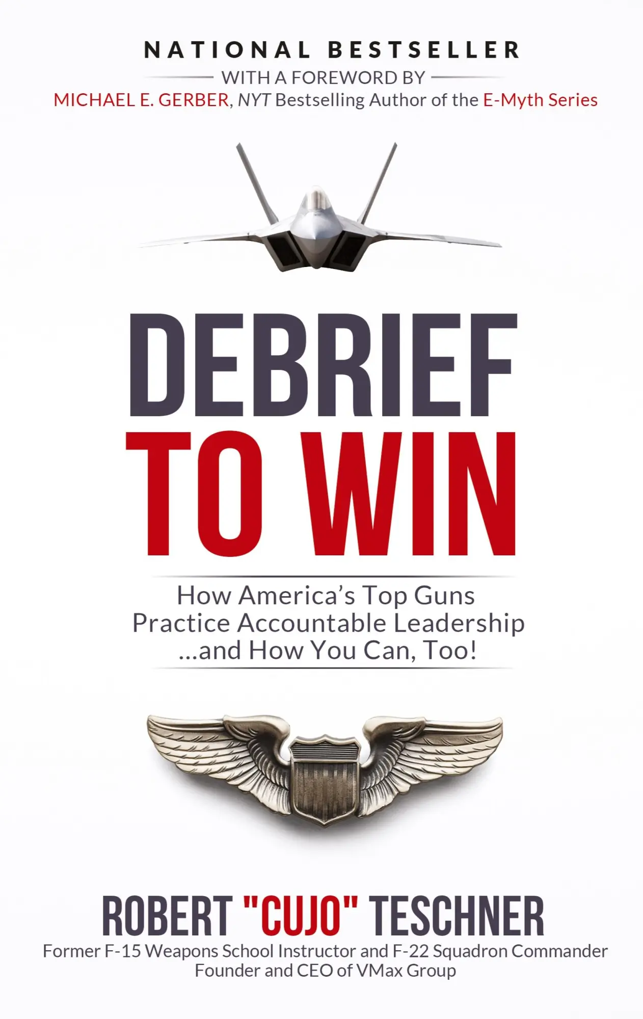 Cover: 9781732929807 | Debrief to Win | Robert C Teschner | Buch | Gebunden | Englisch | 2018