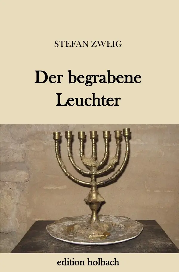 Cover: 9783745079807 | Der begrabene Leuchter | Stefan Zweig | Taschenbuch | 80 S. | Deutsch